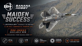 MAIDEN SUCCESS! JetRuler 2.1M F-22 Raptor Takes Flight for the First Time
