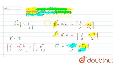 If A=[a b0a] is nth root of I_2, then choose the correct statements: If n is odd, a=1,b=0 If n i...