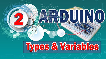 Arduino #2: Types et variables [TUTO]