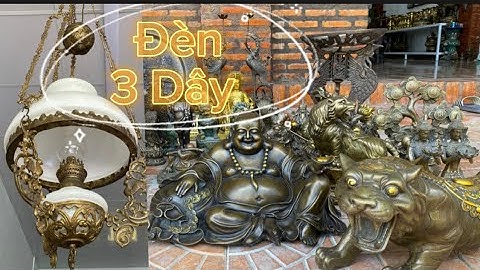 🔴🔴Đèn Treo 3 Dây _ Lư Đồng Xưa _ Hổ Đồng _ Rồng Đồng _ Tượng Đồng Xưa. Trưa 29/5 #đồcổcầnthơ