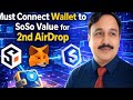 Must Connect Wallet to SoSo Value for 2nd AirDrop