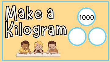 Decompose a Kilogram with a Number Bond | 3rd Grade Math