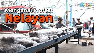 Mengenal Profesi Nelayan