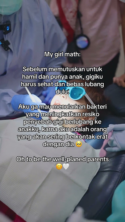 Ternyata gigi berlubang pada orang dewasa bisa menular? 🥺
