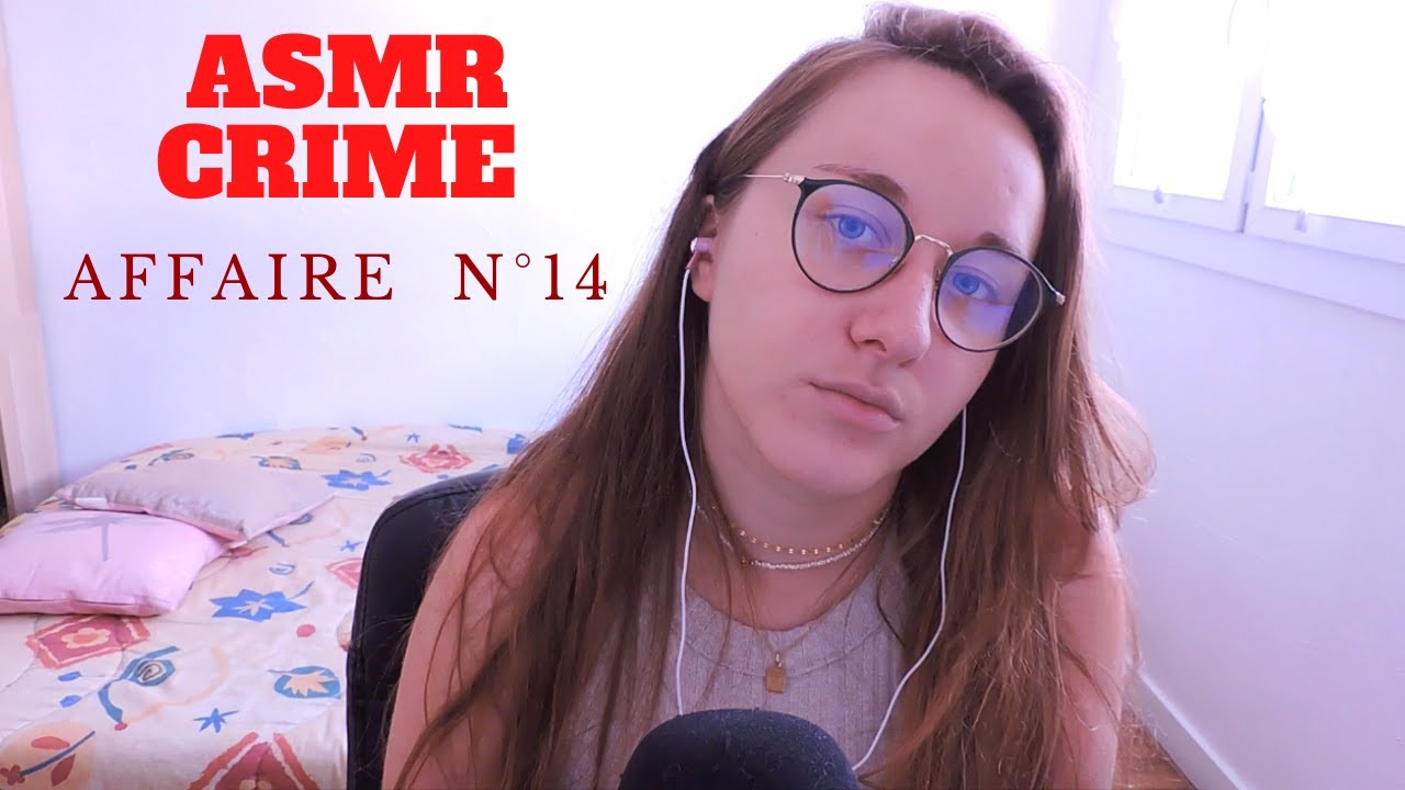 ASMR FR CRIME 💤  Affaire n°14 : Agnès Le Roux (chuchotements)