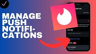 How to manage the push notifications in Tinder?