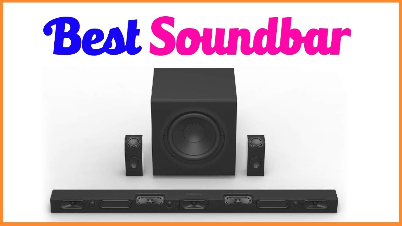 Best Soundbar 2020 Soundbar YouTube