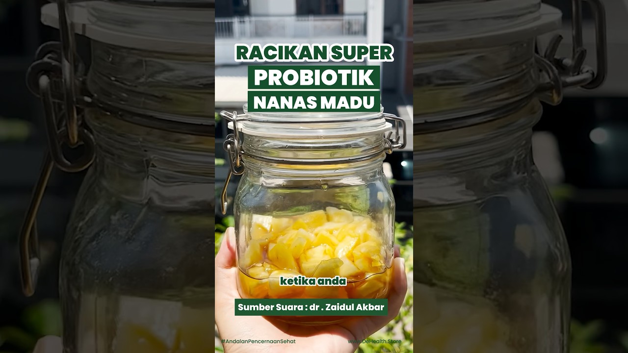 RACIKAN SUPER PROBIOTIK NANAS MADU