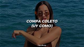 ARIA VEGA - COMPA COLETO (uy_como) | (Letra/Lyrics)