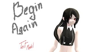 [MMD x OC] Begin Again Minori [Test Model]