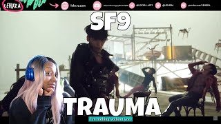 2ND GEN STAN REACTS TO SF9 'Trauma' MUSIC VIDEO | #SF9 #Lehxrareacts