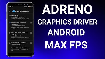 ADRENO GRAPHICS DRIVER ! BOOST PERFORMANCE ! MAX FPS ! FIX LAG - NO ROOT