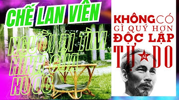 Bài Thơ Người Đi Tìm Hình Của Nước - Chế Lan Viên