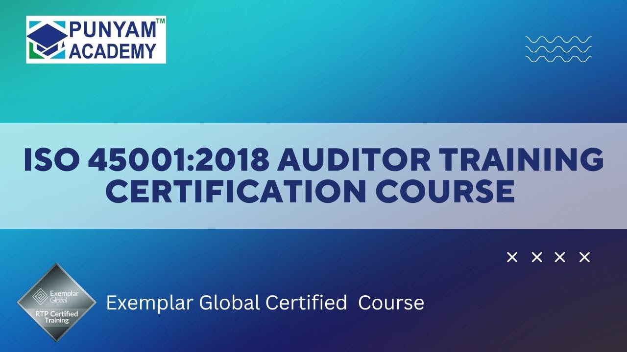 iso-45001-auditor-training-online-courses-youtube