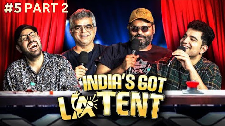 INDIA'S GOT LATENT | EP 05 {PART 2} ft. ‪@KunalKamra‬ ‪@AtulKhatriComedian‬