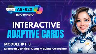 Creating Interactive Adaptive Cards in Copilot Studio (AB‑620 Deep Dive)