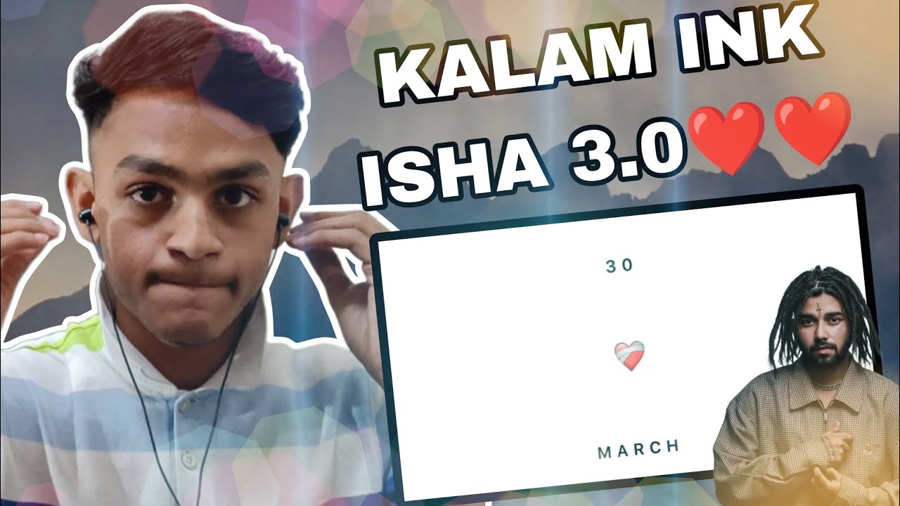 KALAM INK - ISHA 3.0 | KOLD WORLD | DARK LOFI [ OFFICIAL REACTION VIDEO ...