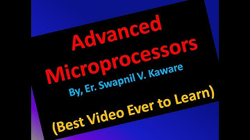 Advanced Microprocessor by, Er. Swapnil V. Kaware