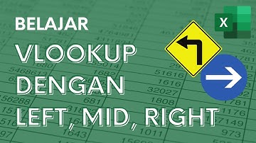 Belajar Kombinasi Rumus VLOOKUP dengan Left, Mid, dan Right | Tutorial Excel Pemula - ignasiusryan