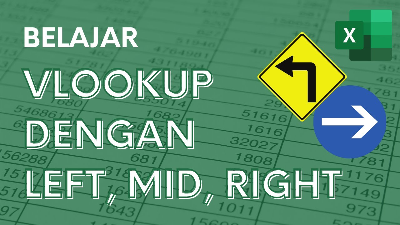 Belajar Kombinasi Rumus Vlookup Dengan Left Mid Dan Right Tutorial