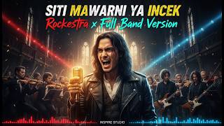 SITI SITI MAWARNI VIRAL TIKTOK Versi Rockestra Sholawat Merdu Terbaru SITI SITI MAWARNI YA INCEK!