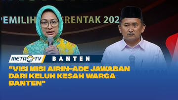 Visi-Misi Airin Ade di Debat Ketiga Pilkada Banten