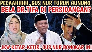 JKW ON EDGE,,GUS NUR EMERGES TO DEFEND DR. TIFA!! GUS NUR EXPOSES JKW'S CORRUPTION