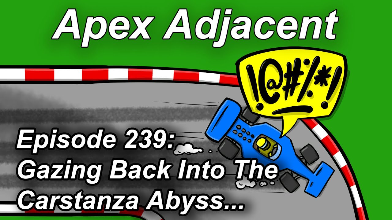 The Apex Adjacent Podcast - Episode 239 - Gazing Back Into The Carstanza Abyss