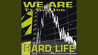 Hard Life (feat. Big Joe) (Club French Mix)