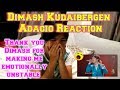 Dimash Kudaibergen - Adagio Reaction (Emotionally wrecked)
