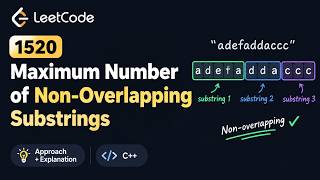 1520. Maximum Number of Non-Overlapping Substrings