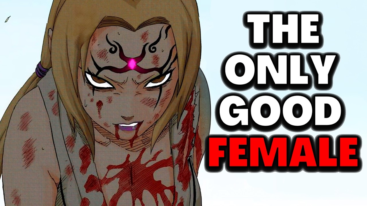 Is Tsunade The Only Good Female Character In Naruto?