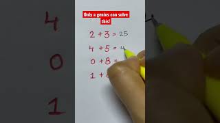 Only a genius can solve this! #math #youtube #shorts #mathtrick #youtubeshorts #genius #challenge