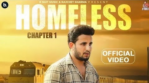 HOMELESS (Chapter 1) - R NAIT | OFficialVideo | MXRCI | Tru Makers | PunjabiSong 2023