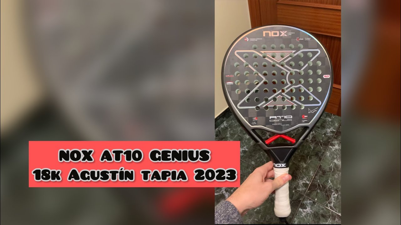 REVIEW y SENSACIONES de la Nueva NOX AT10 GENIUS 18K AGUSTIN TAPIA  2023!!!!! 