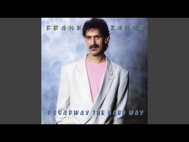 Frank Zappa - Jesus Thinks You�re A Jerk