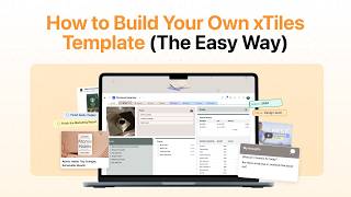 How to Build Your Own xTiles Template (The Easy Way)