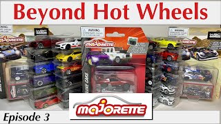 What's the deal with Majorette Diecast Toy Cars? [Beyond Hot Wheels Ep. 3 Majorette]