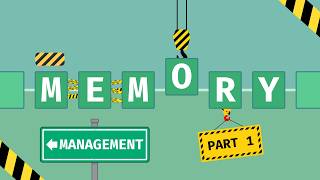 Memory Management, Explained Simply (Part 1) Guide
