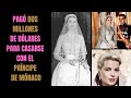 GRACE KELLY la actriz de HOLLYWOOD que se convirtió en PRINCESA de Mónaco / Royals