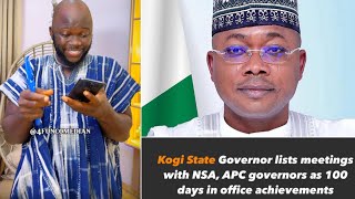 You won’t believe what Kogi state governor listed as his achievement for100 days in office