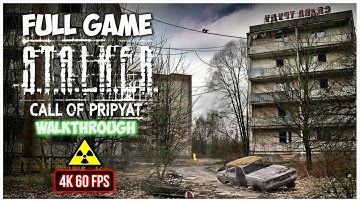 S.T.A.L.K.E.R.: Call of Pripyat Walkthrough | FULL GAME | No Commentary | 4K 60FPS