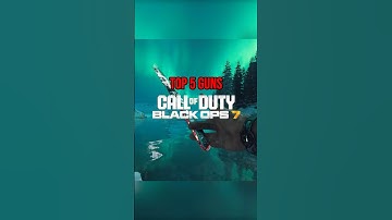 BO7 TOP 5 GUNS #cod #callofduty