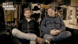 Morten Svartveit og Nils Jørgen Kaalstad om rollene dei spelar i Om mus og menn
