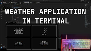 ASMR Programming - Terminal Weather application - No talking