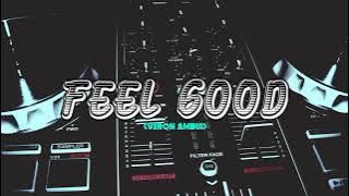 DJ FEEL GOOD_(VERON AMBUI)_NEW REMIX FVNKY NIGHT2025