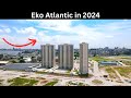 Eko atlantic prices in 2024  ownahomeng tv  feel at home