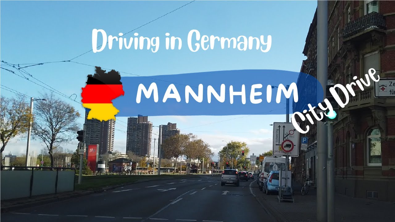 Mannheim, Driving in Germany, Driving in the city Mannheim