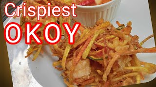 CRISPIEST OKOY (SHRIMP-VEGGIES FRITTERS)