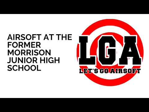 Let's Go Airsoft at the former Morrison Junior High School